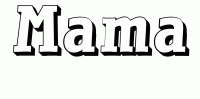 Dessin a colorier du prenom Mama