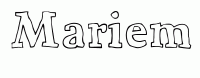 Dessin a colorier du prenom Mariem